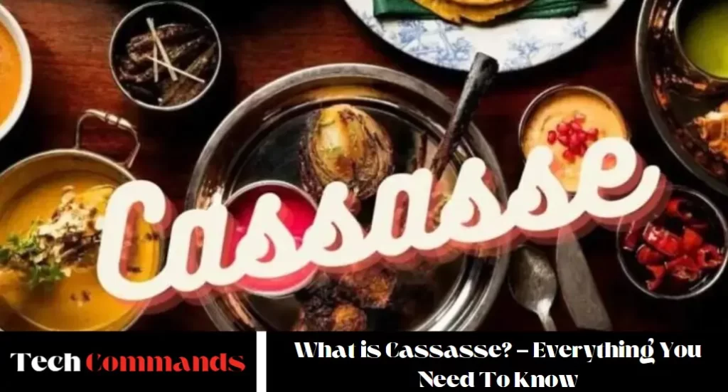 What is Cassasse